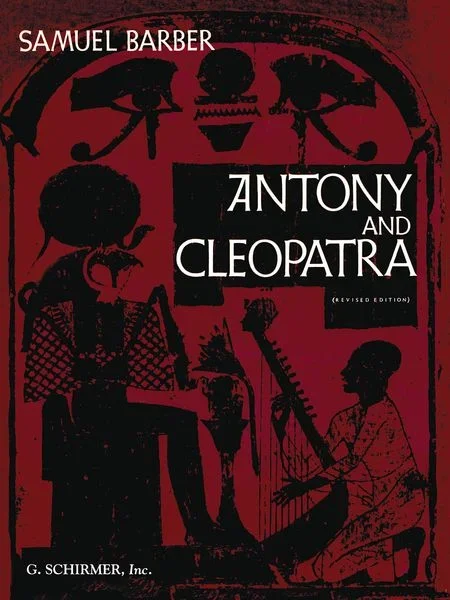 Barber: Antony and Cleopatra, Op. 40