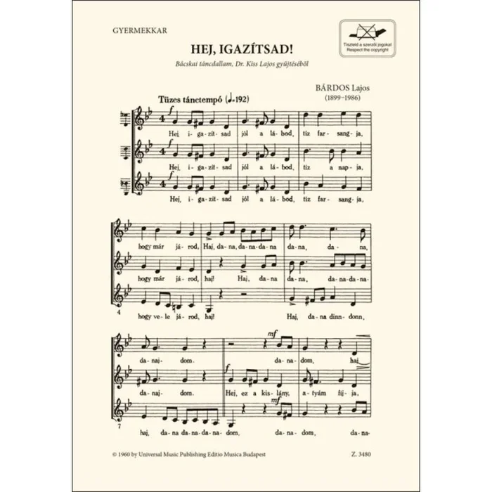 Bárdos, Lajos – Hej, igazitsad !