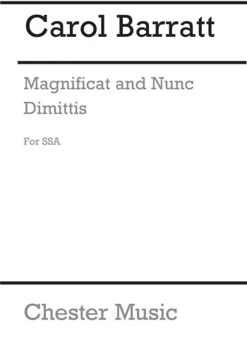 Barratt : Magnificat And Nunc Dimittis Vocal SSA (Chester)