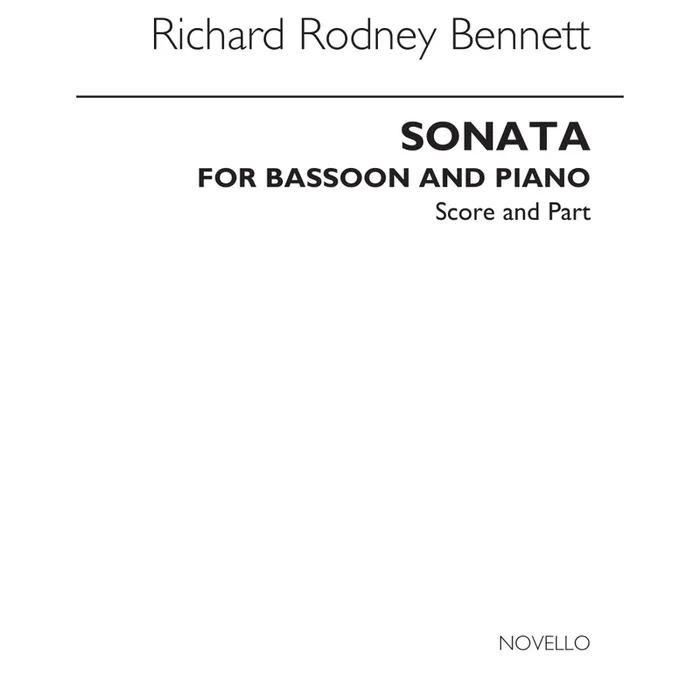 Bennett, Richard Rodney – Sonata For Bassoon And Piano