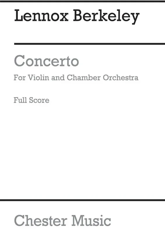 Berkeley: Concerto for Violin and Chamber Orchestra, Op. 59