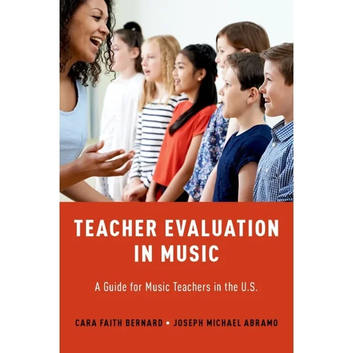 Bernard, Cara Faith – Teacher Evaluation in Music
