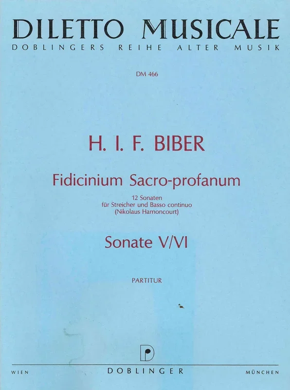 Biber: Sonata V in C Major & Sonata VI in A Minor from Fidicinium sacro profanum