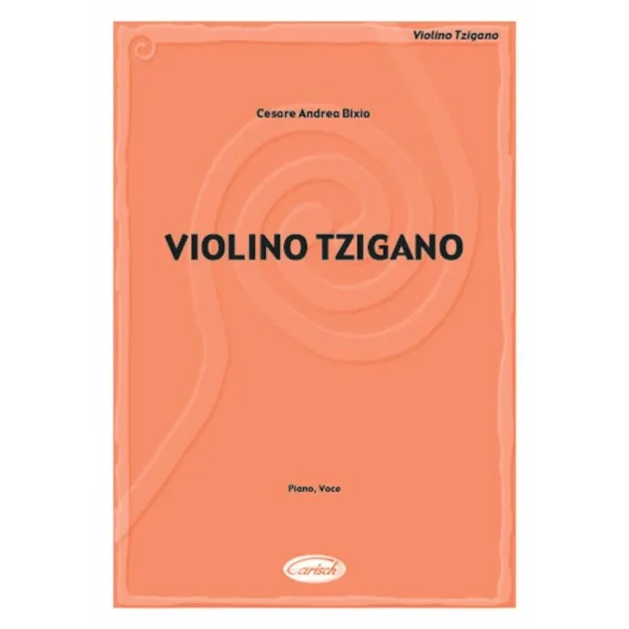 Bixio, Cesare Andrea – Violino Tzigano
