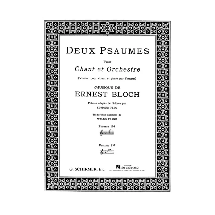 Bloch, Ernest – Deux Psaumes