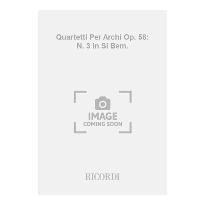 Boccherini, Luigi – Quartetti Per Archi Op. 58: N. 3 In Si Bem.