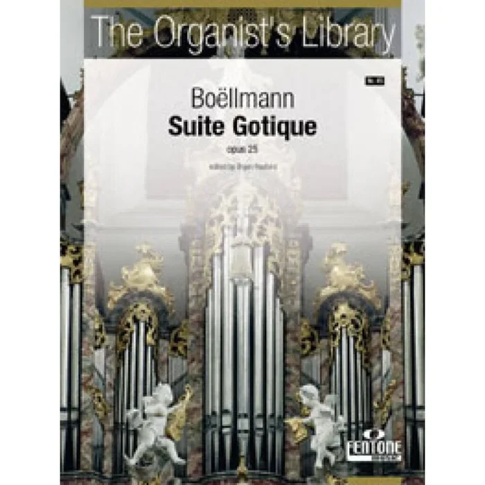 Boëllmann, Léon – Suite Gothique (Op. 25)