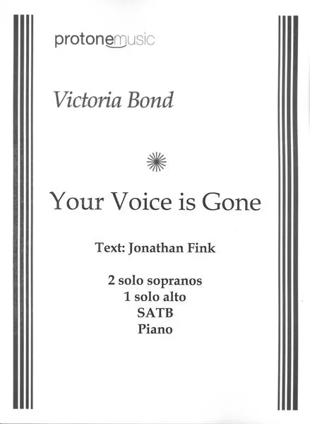 Bond: Your Voice Is Gone