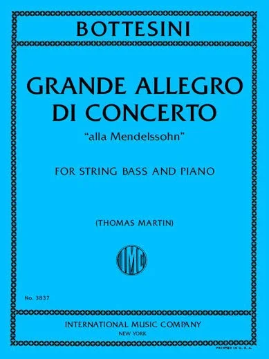 Bottesini: Gran Allegro di Concerto “à la Mendelssohn “