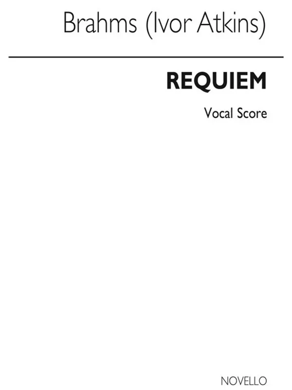 Brahms – Requiem Op 45 Vocal Score