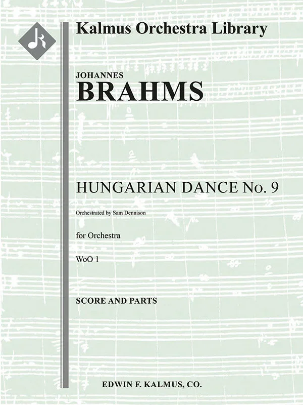Brahms: Hungarian Dance No. 9 (arr. for orchestra)