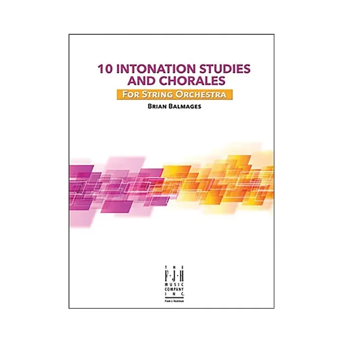 Brian Balmages – 10 Intonation Studies and Chorales