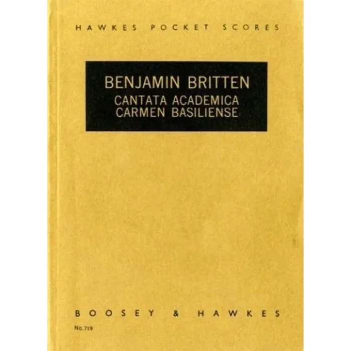 Britten, Benjamin – Cantata Academica op. 62 HPS 719