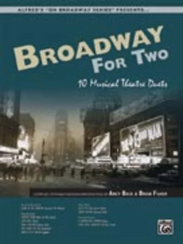 Broadway For Two 10 Musical Theatre Duets Book