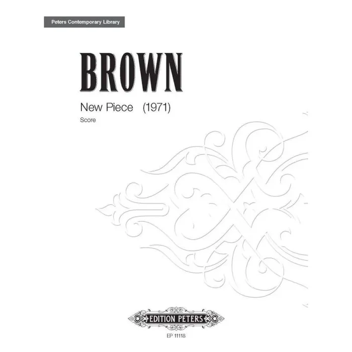 Brown, Earle – New Piece