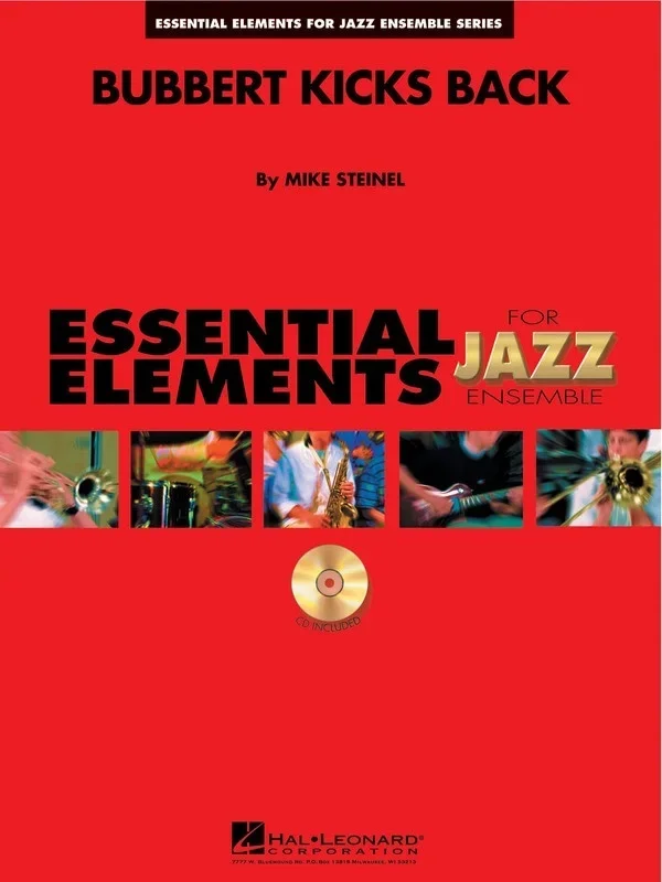 Bubbert Kicks Back Essential Elements Jazz1.5 (Music Score/Parts/CD)