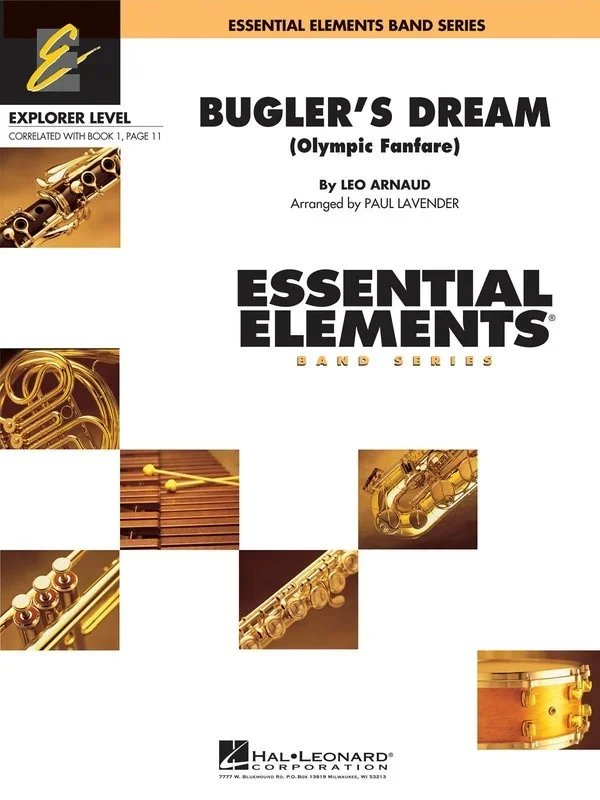 Buglers Dream Olympic Fanfare Essential Elements Expl Concert Band0.5 (Music Score/Parts)