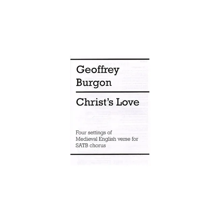 Burgon, Geoffrey – Christ’s Love