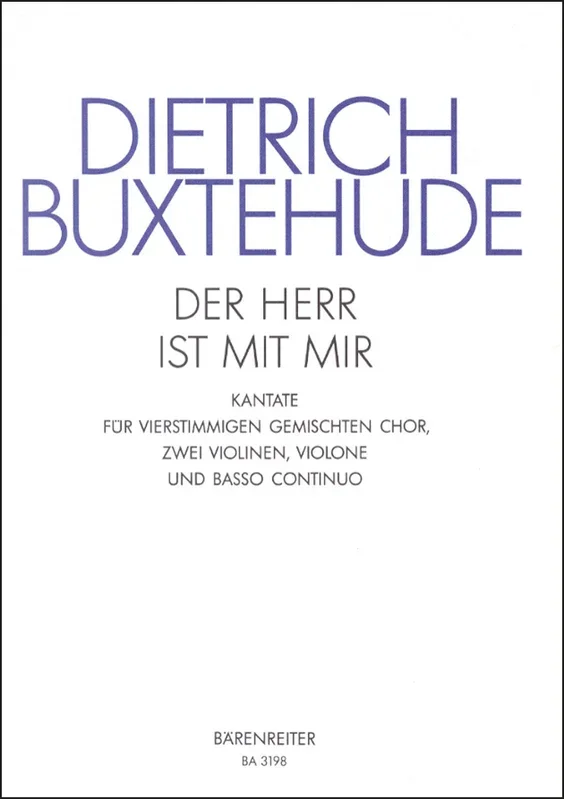Buxtehude: Der Herr ist mit mir, BuxWV 15