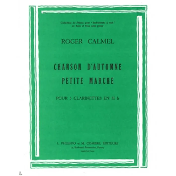 Calmel, Roger – Chanson automne – petite marche