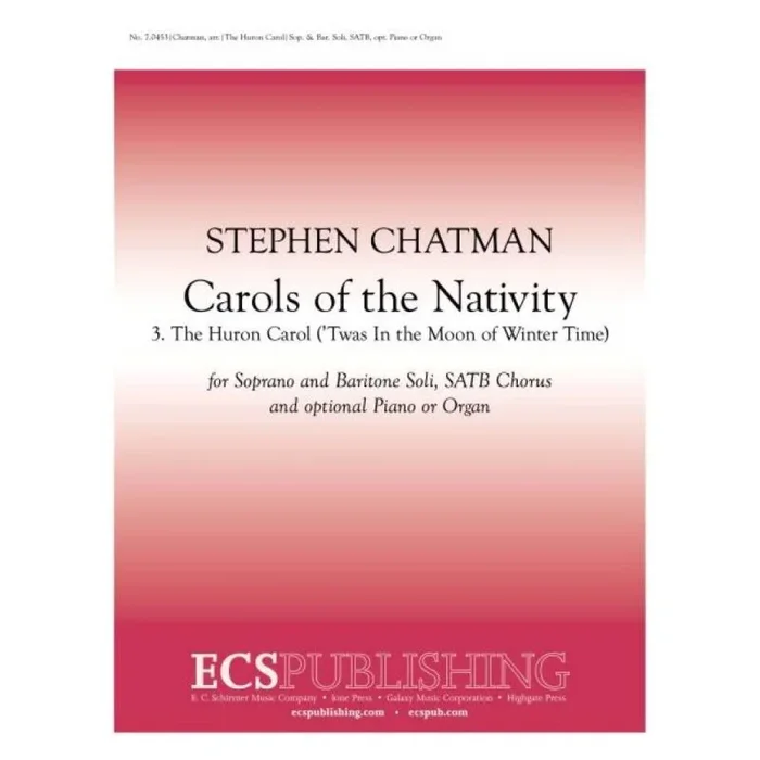 Carols of the Nativity: 3. The Huron Carol