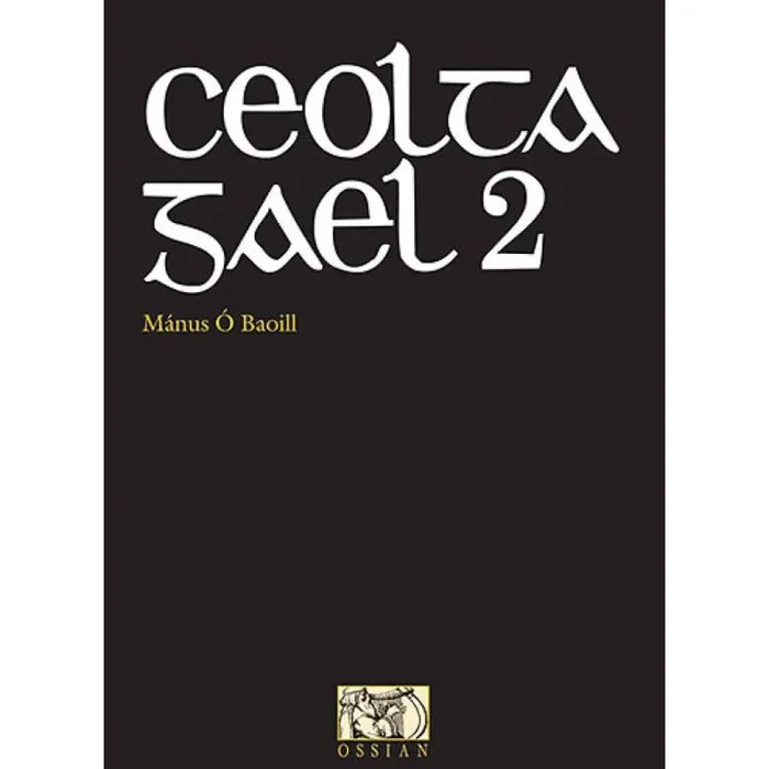 Ceolta Gael 2