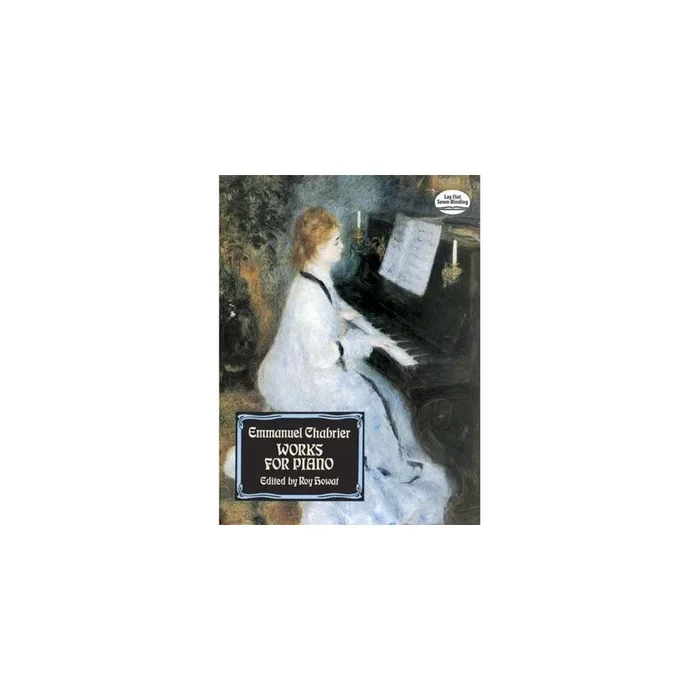 Chabrier, Emmanuel – Works For Piano