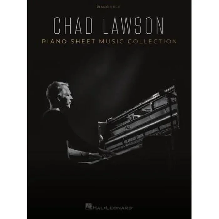 Chad Lawson – Piano Sheet Music Collection