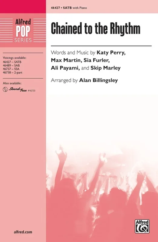 Chained To The Rhythm SATB