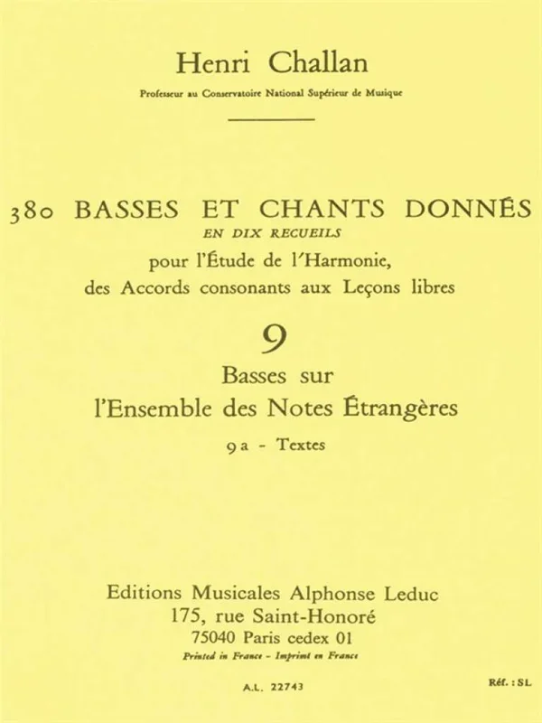 Challan: Basses et Chants Donnés – 9a (Basses sur l’ensemble des notes étrangères)