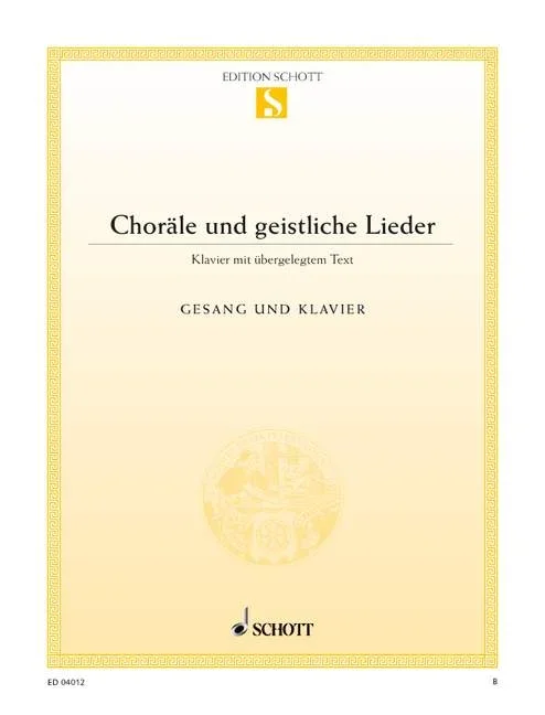 Chorales and Sacred Songs, Die meistgesungenen Choräle und geistlichen Lieder mit Text – Piano – Sc
