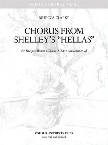 Clarke : Chorus from Shelley’s ‘Hellas’
