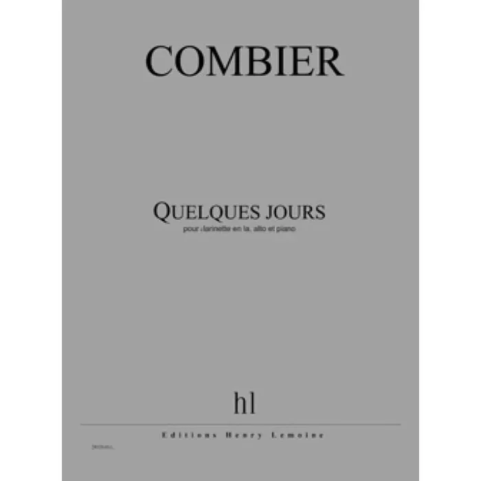 Combier, Jérôme – Quelques jours