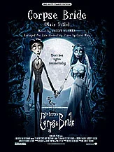 Corpse Bride: Big Note Piano Edition