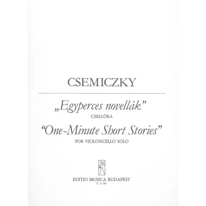 Csemiczky, Miklós – One-minute Short Stories