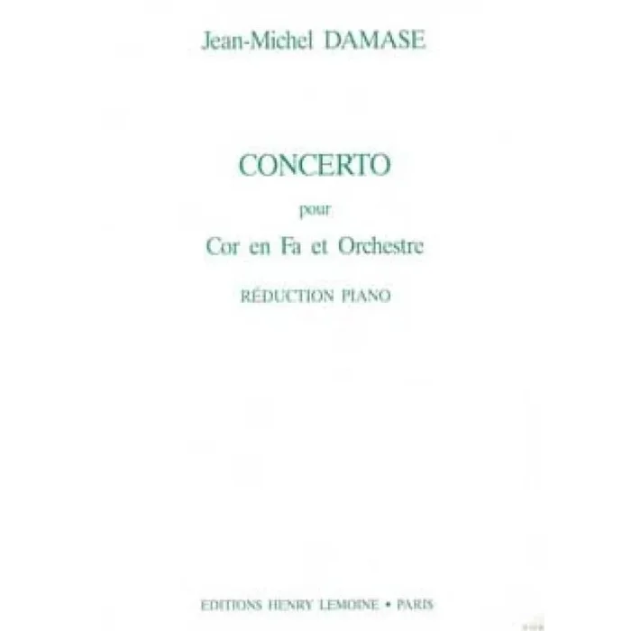 Damase, Jean-Michel – Concerto pour cor en fa