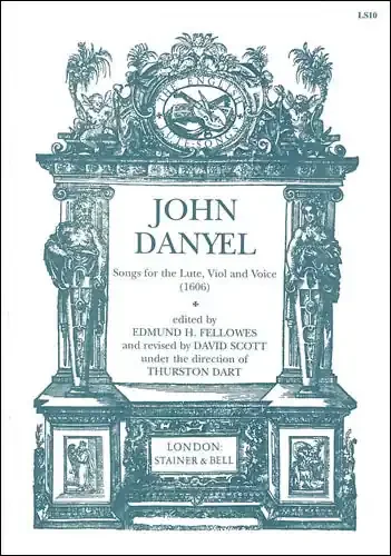 Danyel Songs for the Lute, Viol and Voice (1606)