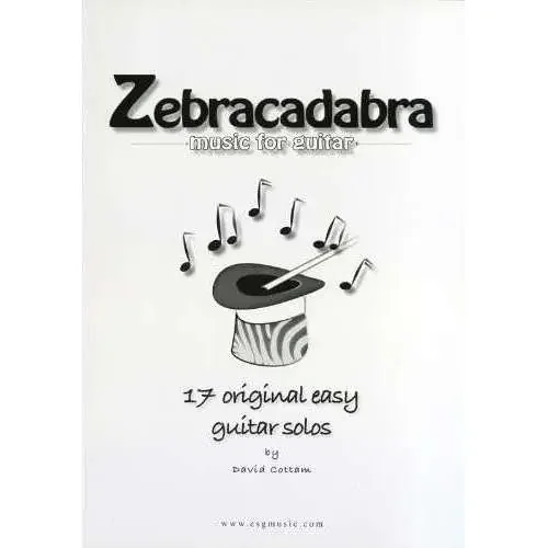 David Cottam Zebracadabra (for Guitar)