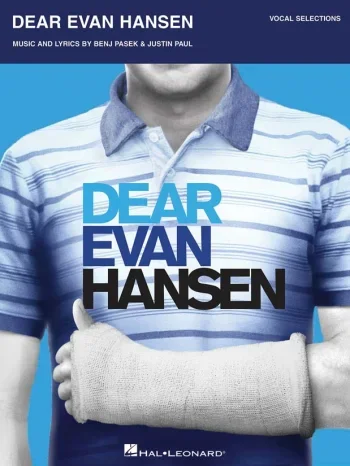 Dear Evan Hansen: Vocal Selections: Vocal & Piano