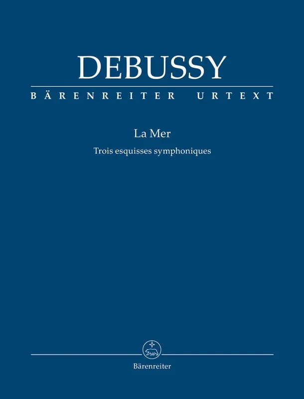 Debussy: La Mer Trois Esquisses Symphoniques – Study Score