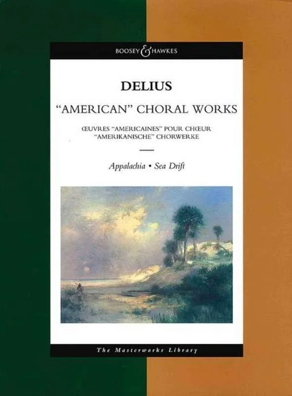 Delius – American Choral Works Study Score (Softcover Book)