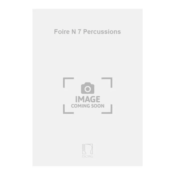 Desportes, Yvonne – Foire N 7 Percussions