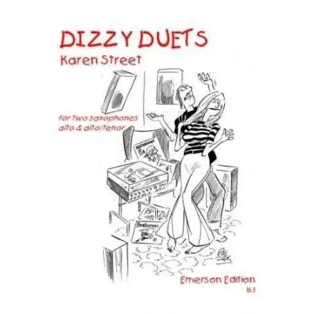Dizzy Duets – Karen Street (for Two Saxophones Alto & Alto / Tenor)