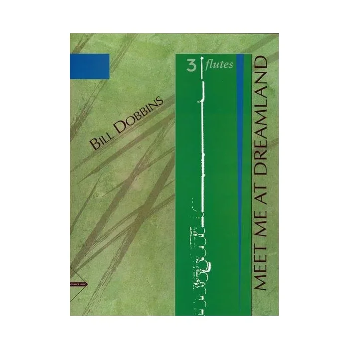 Dobbins & Dobbins – Meet Me at Dreamland