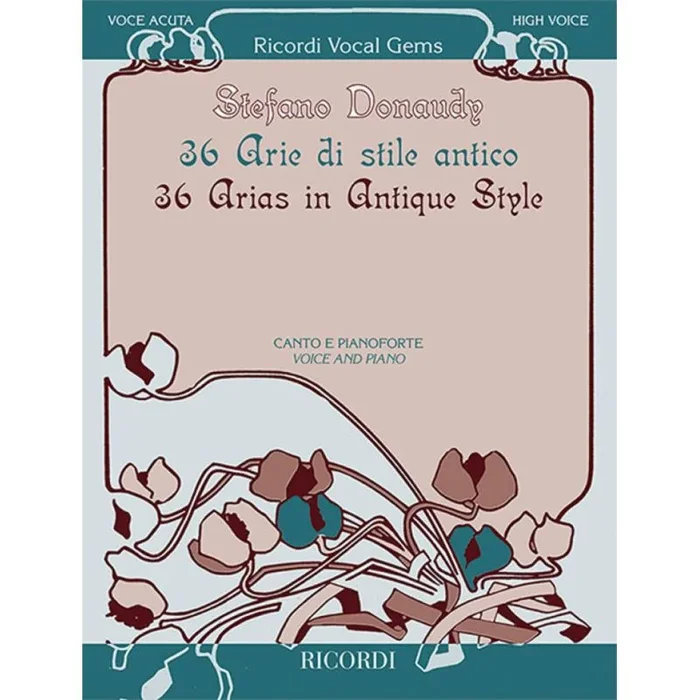 Donaudy, Stefano – 36 Arias in Antique Style – High Voice