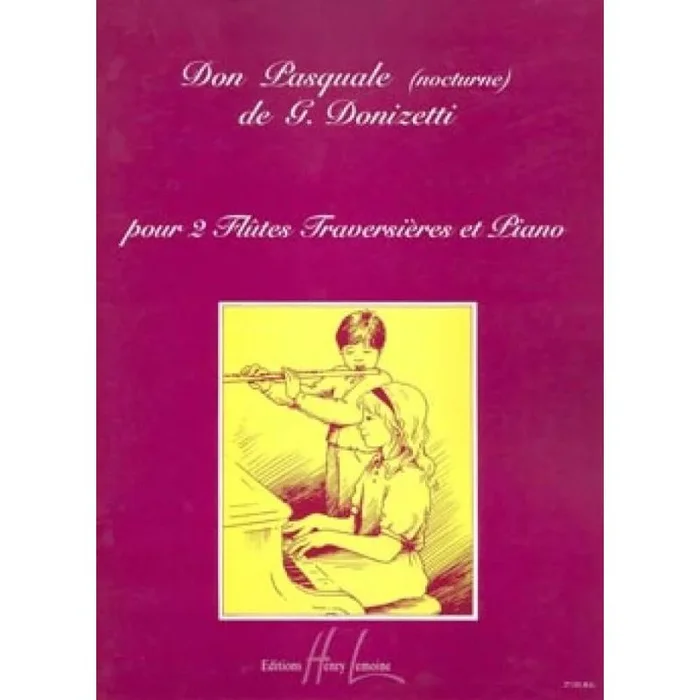 Donizetti, Gaetano – Don Pasquale : Nocturne