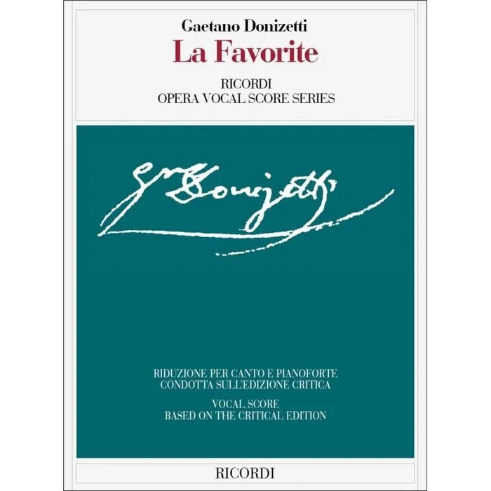 Donizetti, Gaetano – La favorite