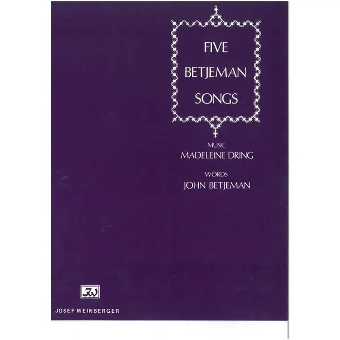 Dring, Madaleine – Five Betjeman Songs