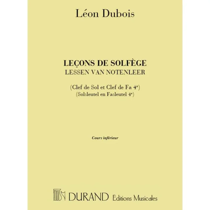 Dubois, Léon – Lecons De Solfege Cle De Sol Et Cle De Fa 4