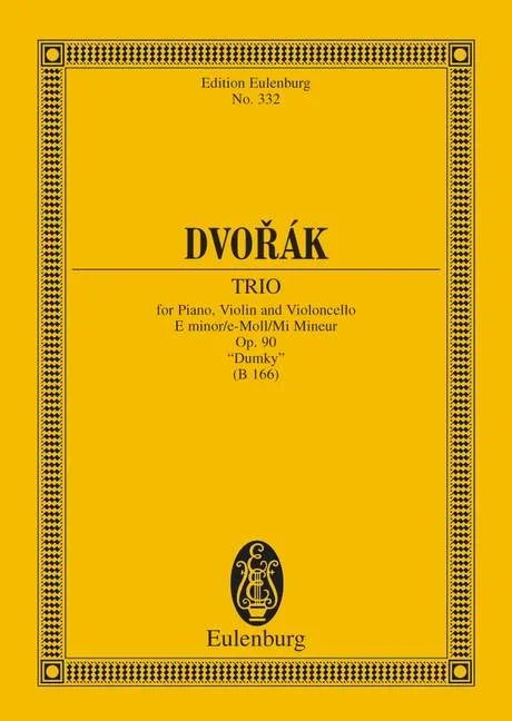 Dvorák, Antonín : Dvorák,, Antonín : Piano Trio E minor, “Dumky” – piano trio – Schott Digital